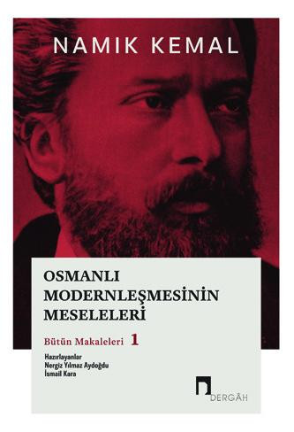 Osmanlı Modernleşmesinin Meseleleri Bütün Makaleleri 1